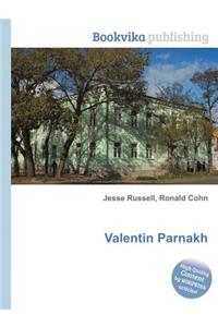 Valentin Parnakh