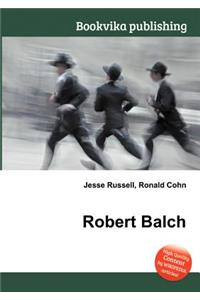 Robert Balch
