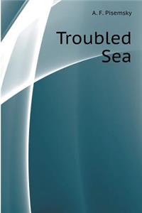 Troubled Sea