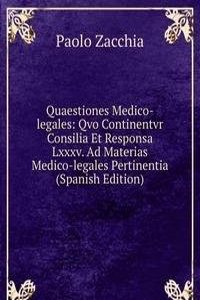 Quaestiones Medico-legales