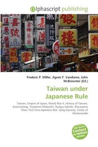 Taiwan Under Japanese Rule