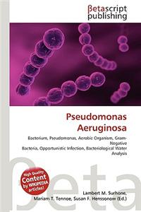 Pseudomonas Aeruginosa