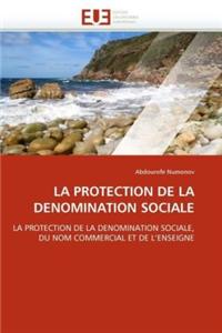 La Protection de la Denomination Sociale