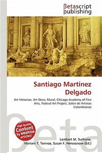 Santiago Martnez Delgado