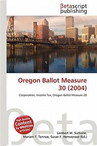 Oregon Ballot Measure 30 (2004)