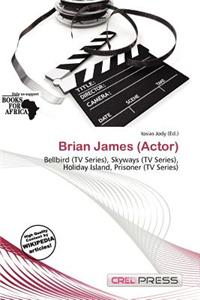 Brian James (Actor)