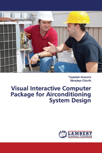 Visual Interactive Computer Package for Airconditioning System Design