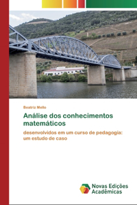 Análise dos conhecimentos matemáticos