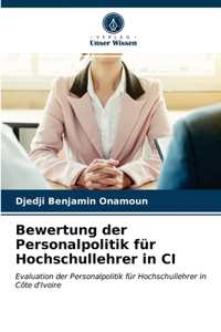 Bewertung der Personalpolitik für Hochschullehrer in CI