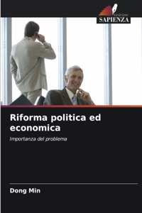 Riforma politica ed economica