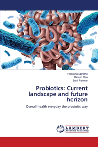Probiotics