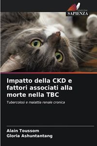 Impatto della CKD e fattori associati alla morte nella TBC