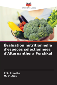 Évaluation nutritionnelle d'espèces sélectionnées d'Alternanthera Forskkal