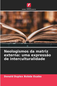 Neologismos da matriz externa