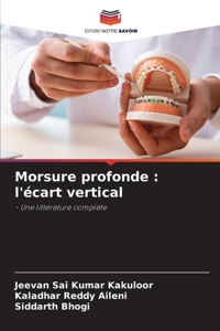 Morsure profonde