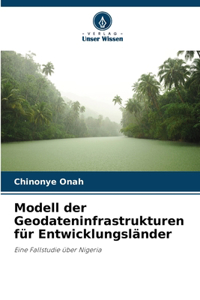 Modell der Geodateninfrastrukturen für Entwicklungsländer