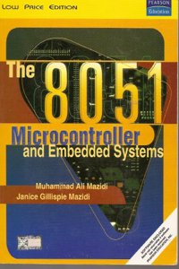 The 8051 Microcontrollers & Embedded Systems With Diskette