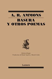 Basura Y Otros Poemas / Garbage and other Poems
