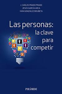 Las personas: la clave para competir