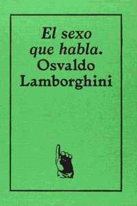 OSVALDO LAMBORGHINI - EL SEXO QUE H