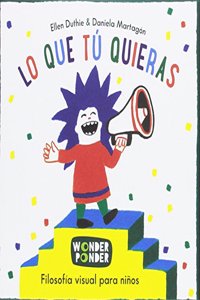 Lo que tu quieras