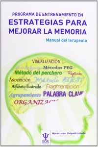 Programa de Entrenamiento en Estrategias para Mejorar la Memoria. PEEM (Manual)