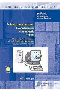 Training computerizzato di coordinazione visuo-motoria TCCVM