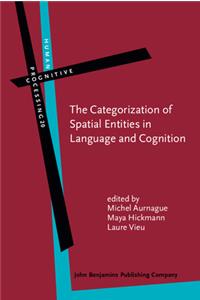 Categorization of Spatial Entities in Language and Cognition