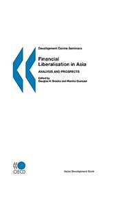 Development Centre Seminars Financial Liberalisation in Asia