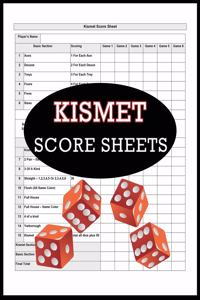 Kismet Score Sheets