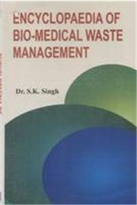 Encyclopaedia of Bio-Medical Waste Management (Set of 2 Vols)
