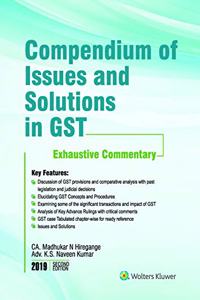 Compendium of Issues and Solutions in GST