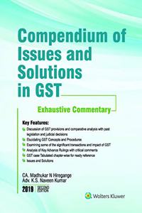 Compendium of Issues and Solutions in GST