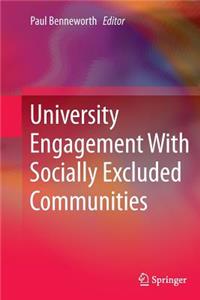 University Engagement With Socially Excluded Communities