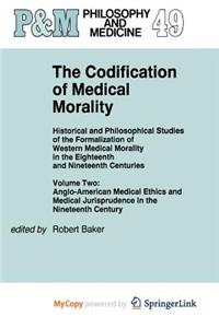 The Codification of Medical Morality