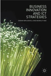 Business Innovation and ICT Strategies