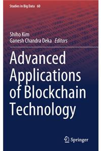 Advanced Applications of Blockchain Technology