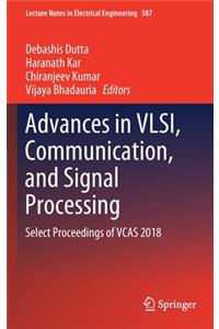 Advances in Vlsi, Communication, and Signal Processing