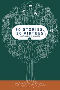 30 Stories, 30 Virtues