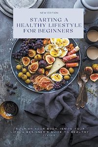 Starting a Healthy Lifestyle for Beginners