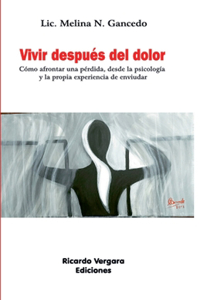 Vivir después del dolor