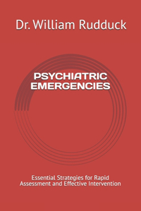 Psychiatric Emergencies