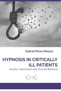 Hypnosis in Critically Ill Patients