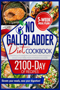 No Gallbladder Diet Cookbook