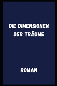 Dimensionen der Träume