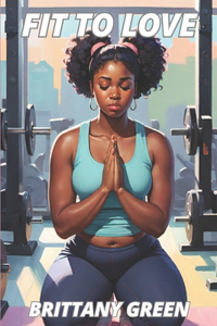 Fit To Love