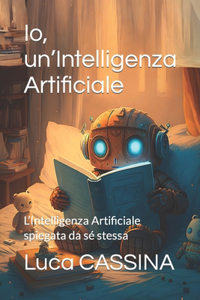 Io, un'Intelligenza Artificiale