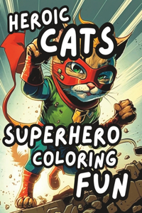 Heroic Cats