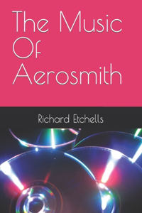 Music Of Aerosmith