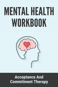 Mental Health Workbook